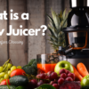 What Is A Slow Juicer?