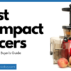 Best Compact Juicers 2021