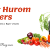 Best Hurom Juicers