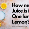 How Much Juice is in One Large Lemon?