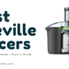 Best Breville Juicers